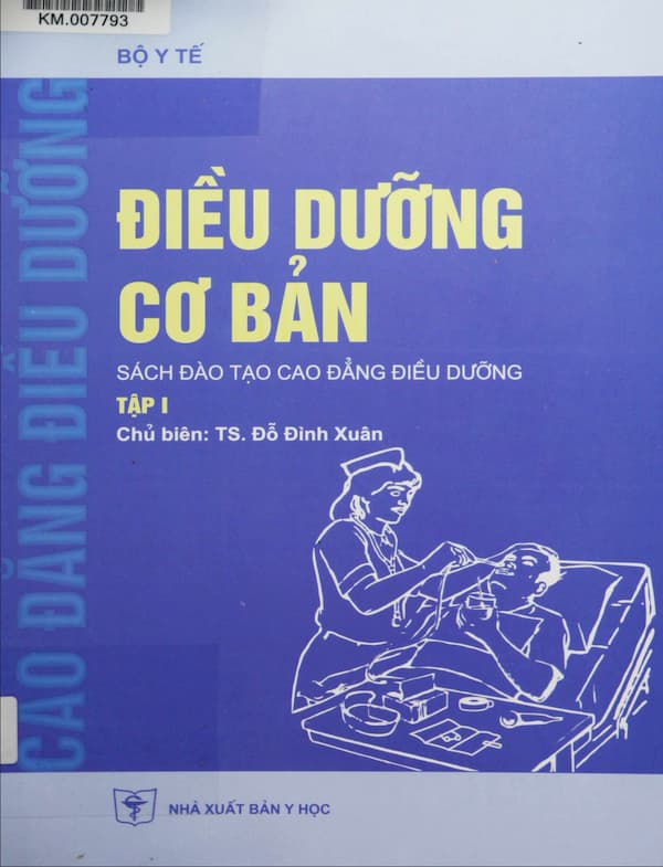 Điều dưỡng cơ bản - Tập 1