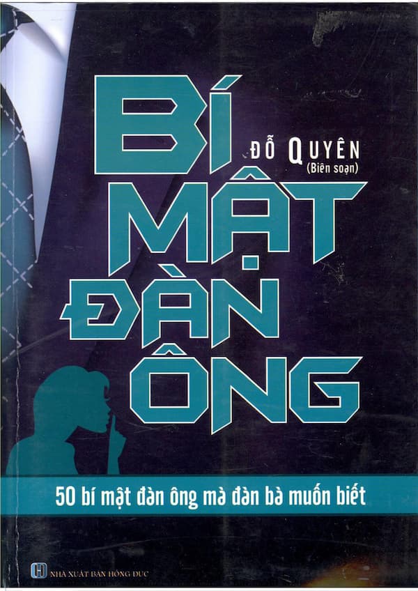 Bí mật đàn ông - 50 bí mật đàn ông mà đàn bà muốn biết
