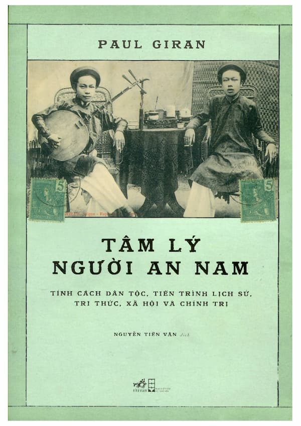 Tâm lý người An Nam - tính cách dân tộc, tiến trình lịch sử, tri thức, xã hội và chính trị