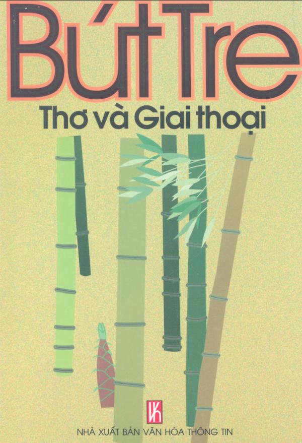 Bút Tre - Thơ Và Giai Thoại