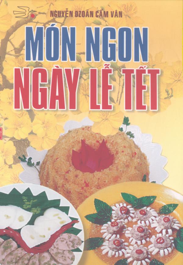 Món Ngon Ngày Lễ Tết