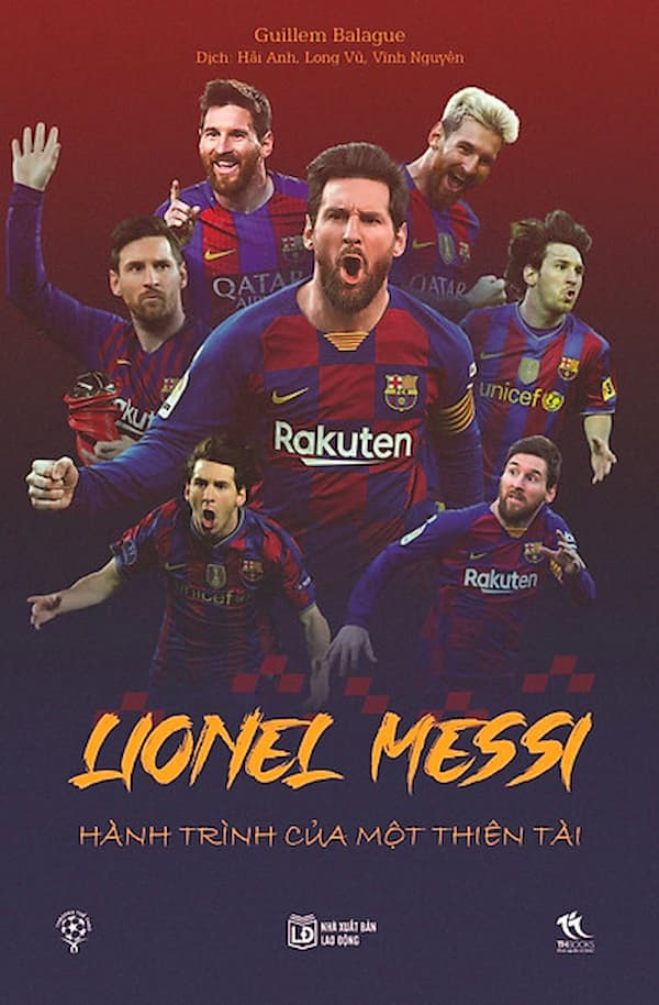 Lionel Messi - Hành Trình Của Một Thiên Tài
