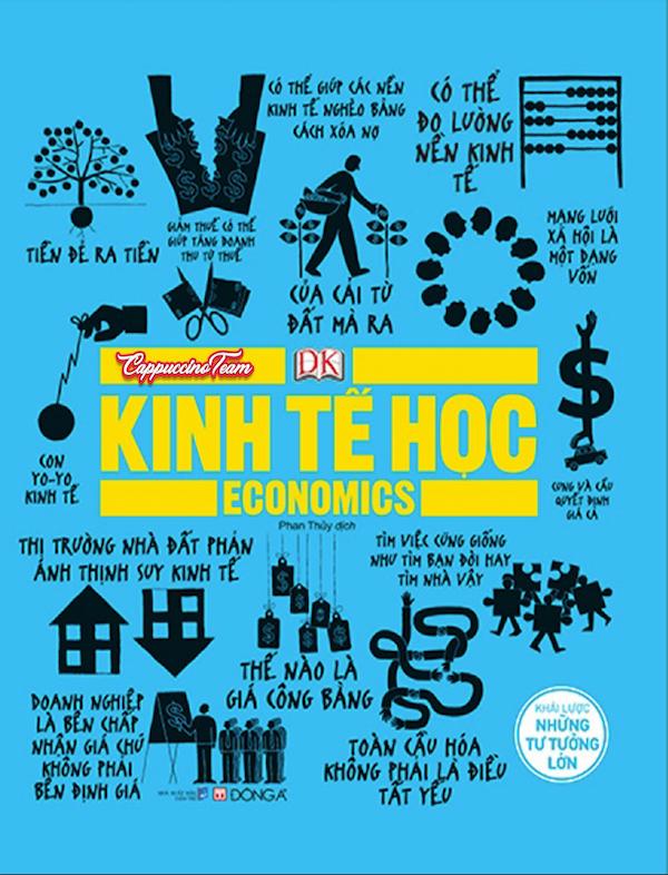 Kinh Tế Học - Khái Lược Những Tư Tưởng Lớn