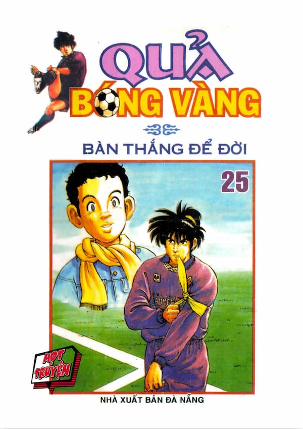 Quả bóng vàng - Tập 25  - Bàn thắng để đời