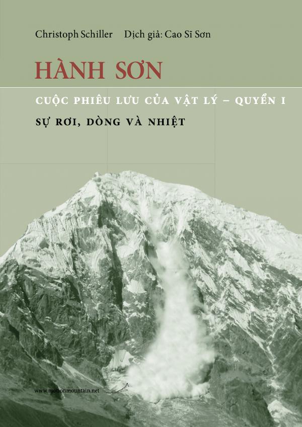 Hành Sơn - Cuộc Phiêu Lưu Của Vật Lý – Quyển I: Sự Rơi, Dòng Và Nhiệt
