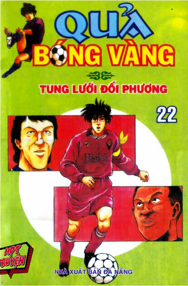 Quả bóng vàng - Tập 22 - Tung lưới đối phương