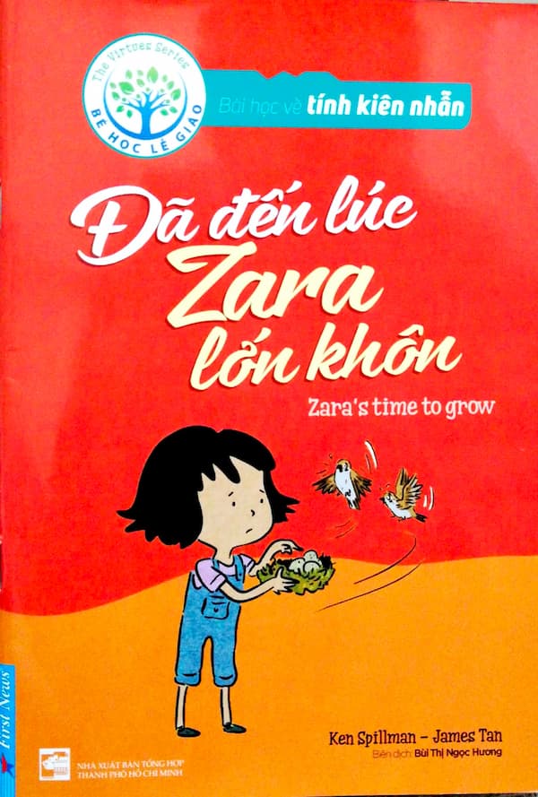 Bài Học Về Tính Kiên Nhẫn - Đã Đến Lúc Zara Lớn Khôn