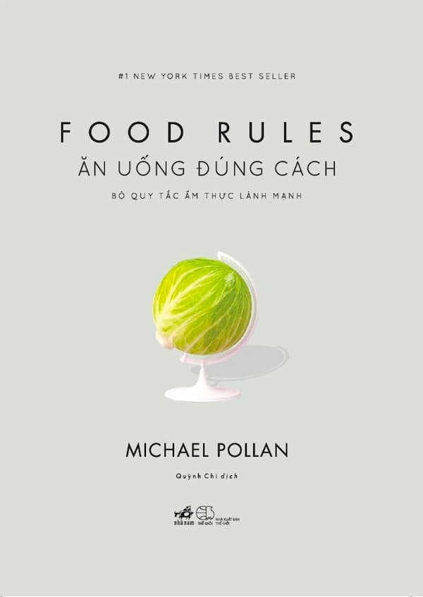 Ăn Uống Đúng Cách: Bộ Quy Tắc Ẩm Thực Lành Mạnh
