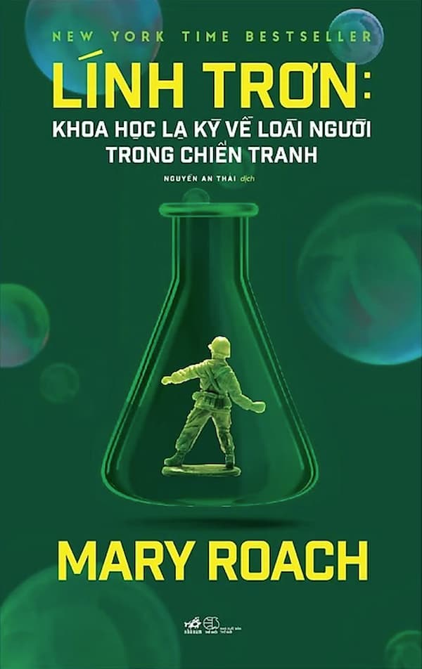 Lính Trơn: Khoa Học Lạ Kỳ Về Loài Người Trong Chiến Tranh