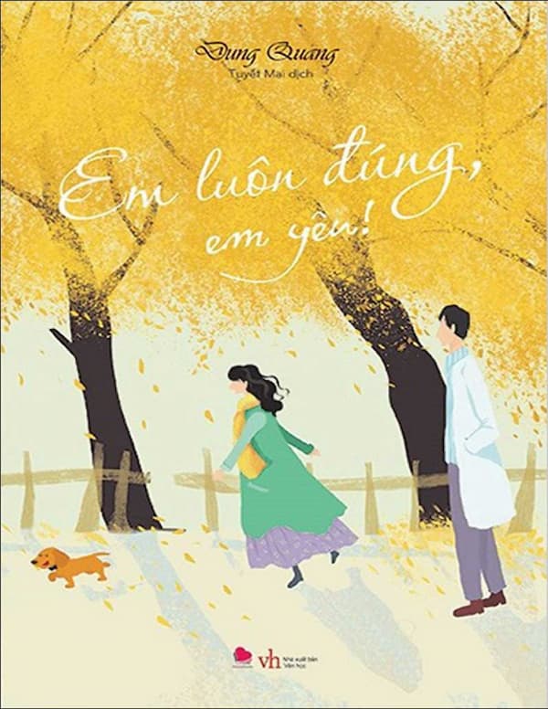 Em Luôn Đúng, Em Yêu