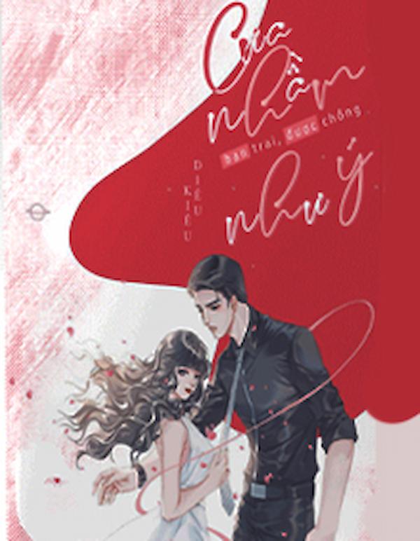 Cưa Nhầm Bạn Trai Được Chồng Như Ý