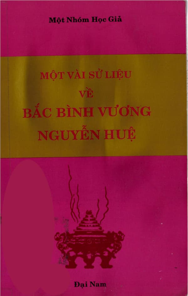 Một vài sử liệu về Bắc Bình Vương Nguyễn Huệ