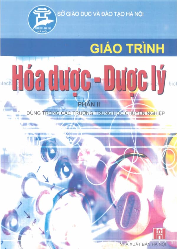Giáo trình Hóa Dược - Dược Lý - Phần II