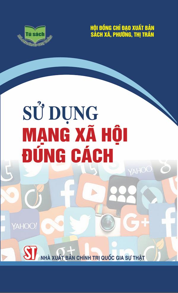 Sử Dụng Mạng Xã Hội Đúng Cách
