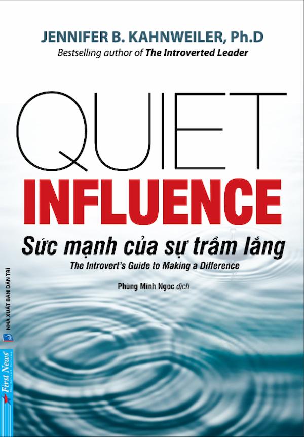 Sức Mạnh Của Sự Trầm Lắng - The Introvert's Guide To Making A Difference