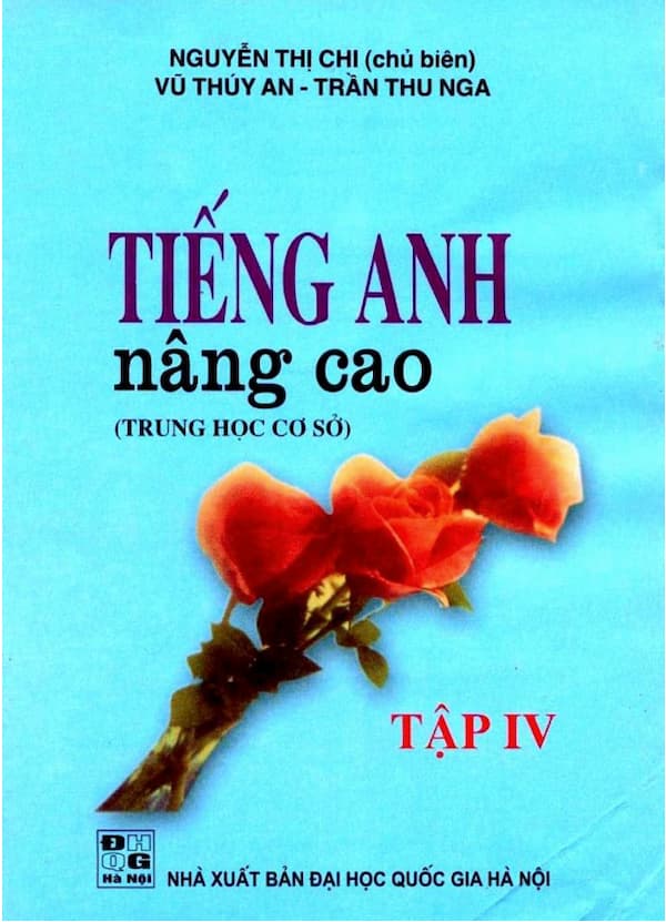 Tiếng Anh nâng cao(Trung học cơ sở) - tập 4