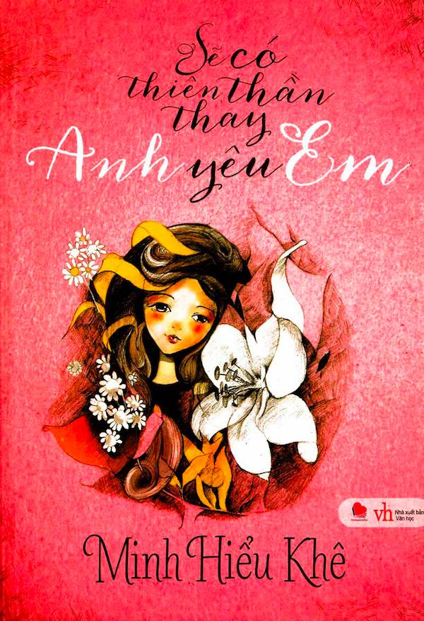 Sẽ Có Thiên Thần Thay Anh Yêu Em