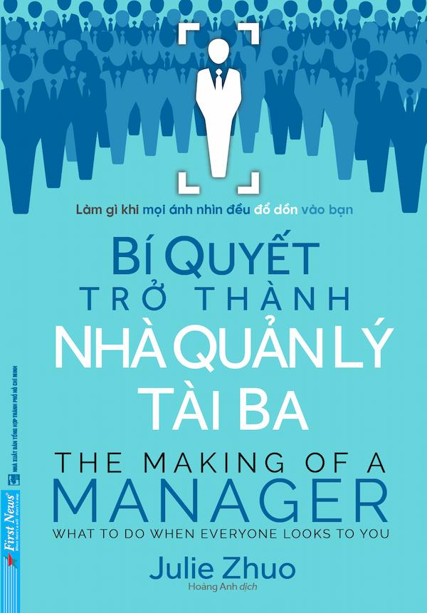 Bí Quyết Trở Thành Nhà Quản Lý Tài Ba