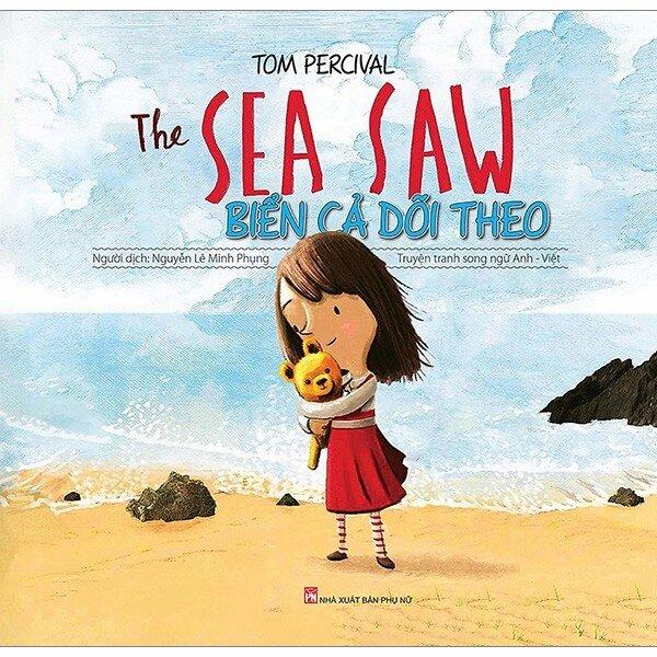 Biển Cả Dõi Theo - The Sea Saw