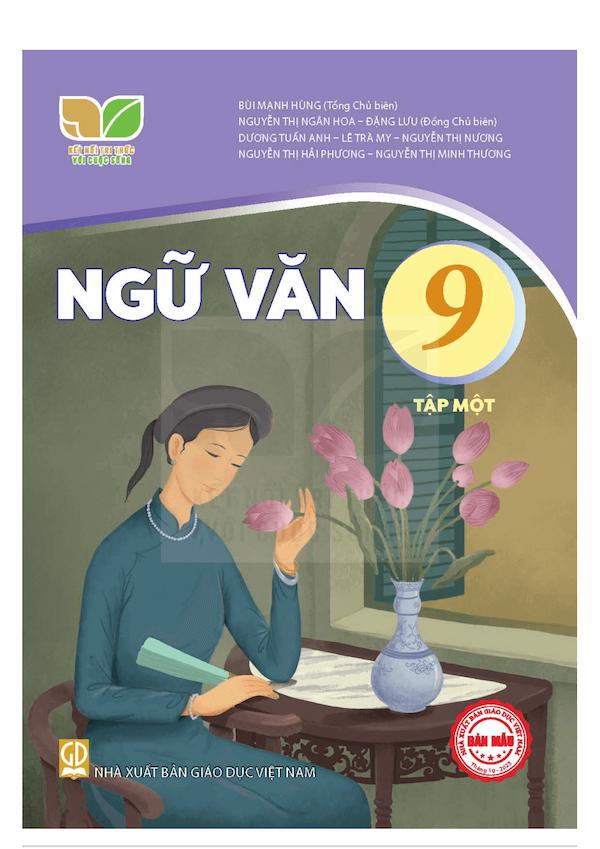 Ngữ Văn 9 - Tập 1 - Kết Nối Tri Thức Với Cuộc Sống