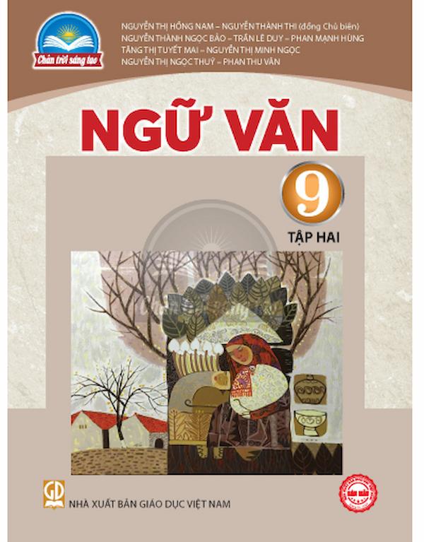 Ngữ Văn 9 - Tập 2 - Chân Trời Sáng Tạo