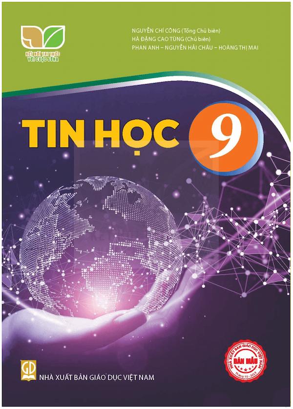 Tin Học 9 - Kết Nối Tri Thức Với Cuộc Sống