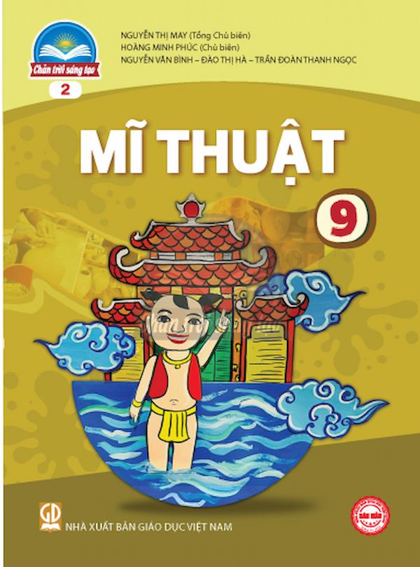 Mỹ Thuật 9 - Bản 2 - Chân Trời Sáng Tạo