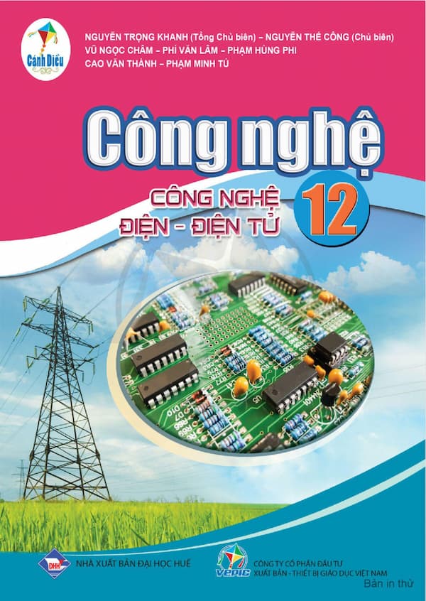 Công nghệ 12 - Công nghệ điện - điện tử : cánh diều