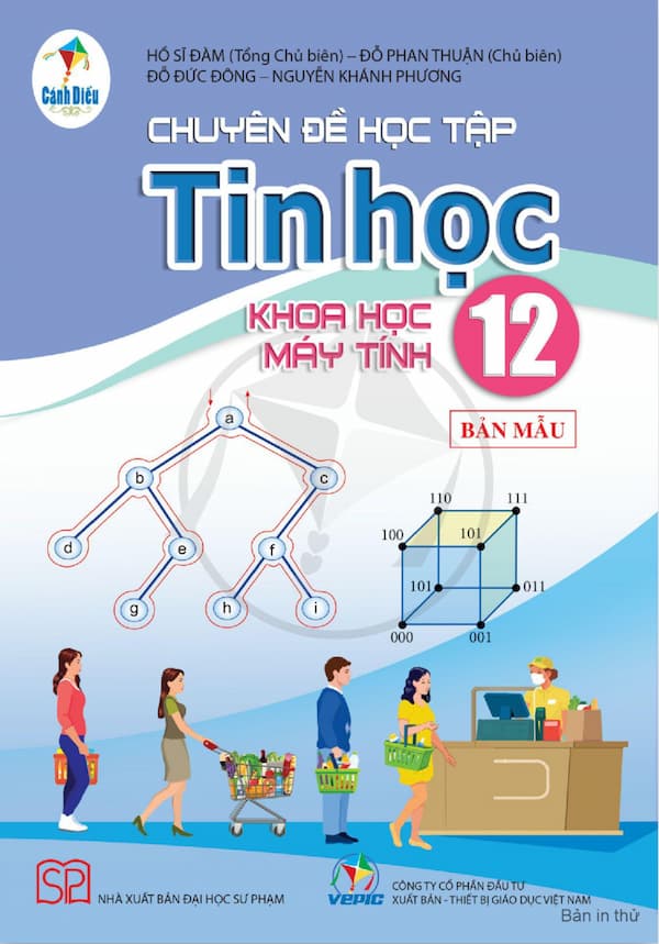 Chuyên đề học tập tin học 12 - Khoa học máy tính : Cánh diều