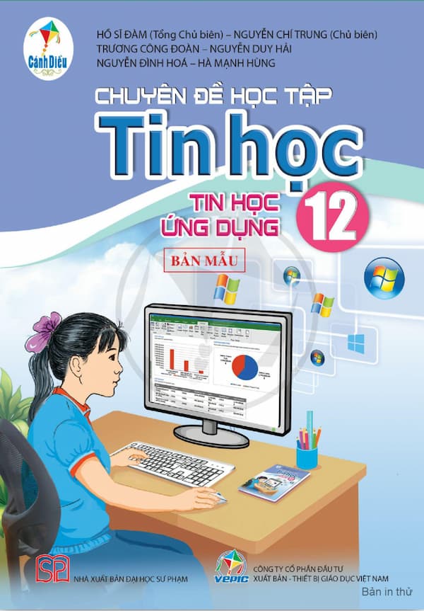 Chuyên đề học tập tin học 12 - Tin học ứng dụng : Cánh diều