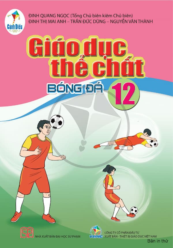 Giáo dục thể chất 12 - bóng đá : Cánh diều